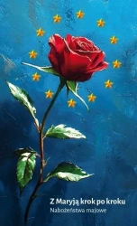 Z Maryją krok po kroku. Nabożeństwa majowe - Lidia Lasota