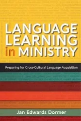 Language Learning in Ministry - Jan Dormer Edwards