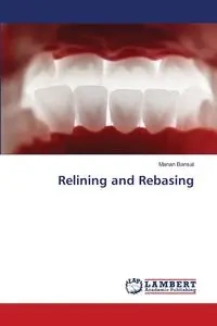 Relining and Rebasing - Bansal Manan