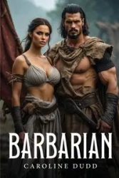 Barbarian - Caroline Dudd