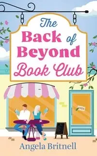 The Back of Beyond Book Club - Angela Britnell