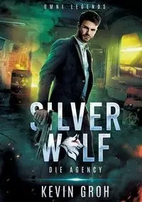 Omni Legends - Silver Wolf - Kevin Groh