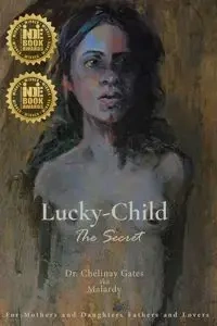 Lucky-Child - Gates Dr. Chelinay