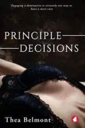 Principle Decisions - Thea Belmont