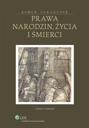 Prawa narodzin, życia i śmierci w.11 - Roman Tokarczyk