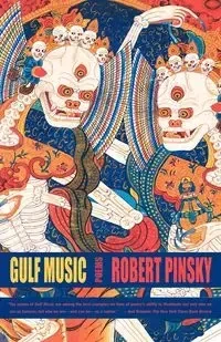 Gulf Music - Robert Pinsky