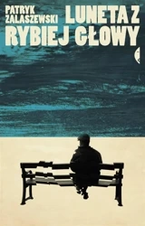 Luneta z rybiej głowy - Patryk Zalaszewski