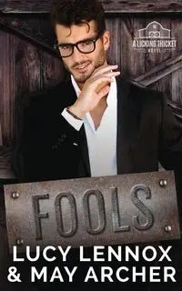 Fools - Lucy Lennox