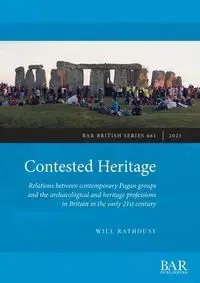 Contested Heritage - Will Rathouse