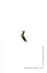 THE INANITY OF MUSIC AND WINGS - Jack Zachary Michael