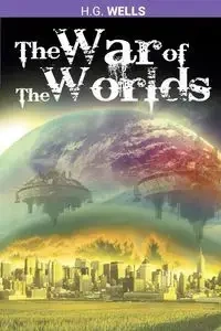 The War of the Worlds - Wells H. G.