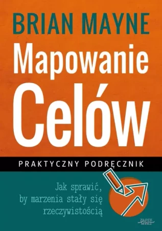 Mapowanie Celów (Wersja elektroniczna (PDF)) - Brian Mayne