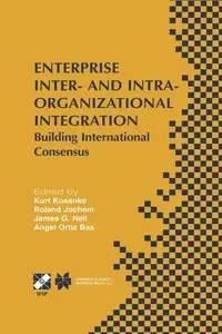 Enterprise Inter- and Intra-Organizational Integration - Kosanke Kurt