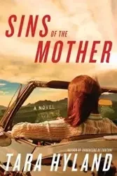 Sins of the Mother (Original) - Tara Hyland