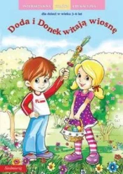 Doda i Donek witają wiosnę SIEDMIORÓG - praca zbiorowa