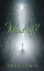 What If? - Lewis Fran