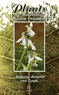 Plants - Van Anthony Leopold Ewyk