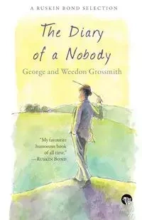 The Diary of a Nobody - Grossmith George and Weedon