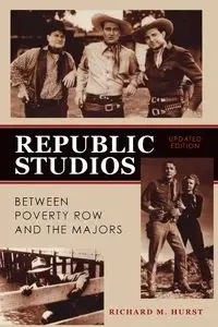 Republic Studios - Richard M. Hurst
