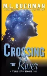 Crossing the River - Buchman M. L.