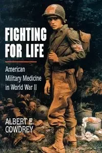 Fighting for Life - Albert Cowdrey
