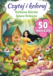 Czytaj i koloruj: Królewna Śnieżka/Śpiąca Królewna - praca zbiorowa