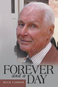 Forever and a Day - Carson Buck