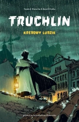 Truchlin. Kredowy ludzik - Vojtech Matocha, Karel Osoha