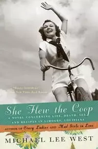 She Flew the Coop - Michael Lee West