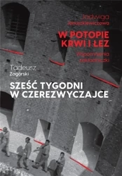W potopie krwi i łez - Jadwiga Januszkiewiczowa, Tadeusz Zagórski