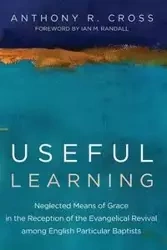 Useful Learning - Anthony R. Cross