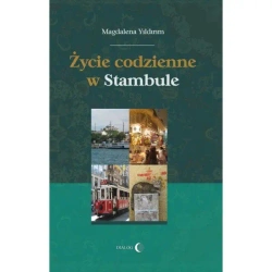 Życie codzienne w Stambule - Magdalena Yildirim
