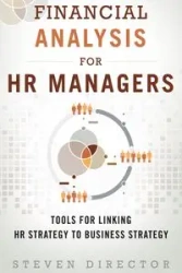 Financial Analysis for HR Managers - STEVEN DIRECTOR