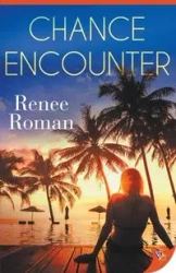 Chance Encounter - Roman Renee