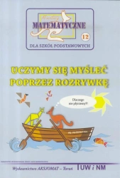 Miniatury matematyczne 12 Uczymy się myśleć.. w.2 - Zbigniew Bobiński, Piotr Nodzyński, Mirosław Uscki