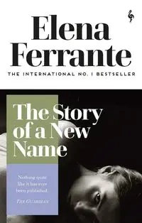 The Story of a new Name - Elena Ferrante