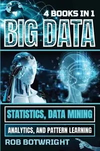 Big Data - Rob Botwright