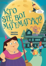 Kto si? boi matematyki? Tabliczka mno?enia