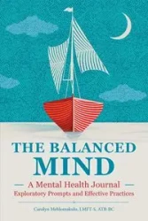 The Balanced Mind - Carolyn Mehlomakulu