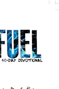 Fuel - Kevin Raines Duel