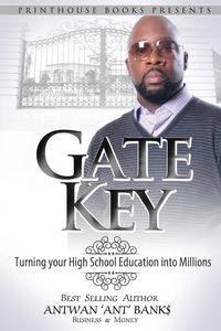 Gate Key - BANK$ ANTWAN 'ANT '