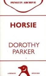 Horsie - Parker Dorothy