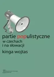 Partie populistyczne w Czechach i na Słowacji - Kinga Wojtas