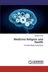 Medicine Religion and Health - Ćufta Muharem
