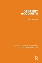 Factory Accounts - John Whitmore