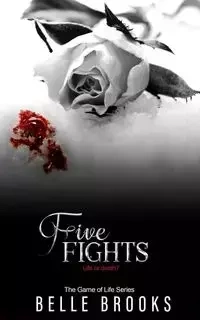 Five Fights - Brooks Belle