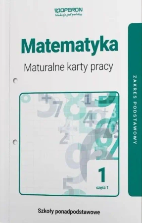 Matematyka LO 1 Maturalne karty pracy ZP cz.1 2019 - Praca zbiorowa