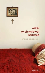 eBook Orzeł w cierniowej koronie - Andrzej Paradowski epub mobi