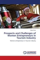 Prospects and Challenges of Women Entrepreneurs in Tourism Industry - Shah Pallavi