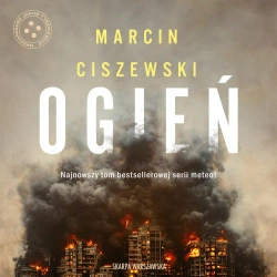 audiobook Ogień - Marcin  Ciszewski